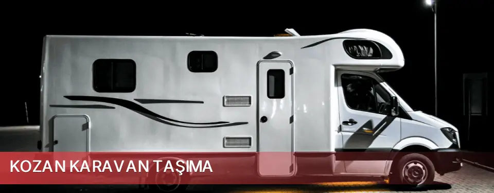 Kozan İlçemi Karavan Taşıma